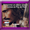 LE FIGARO – GAGNEZ 1 SEJOUR AU PUY DU FOU LE FIGARO – GAGNEZ 1 SEJOUR AU PUY DU FOU